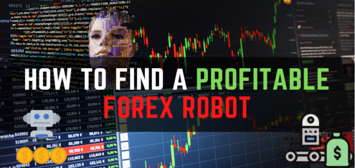 How to Find a Profitable Forex Robot - FXCracked